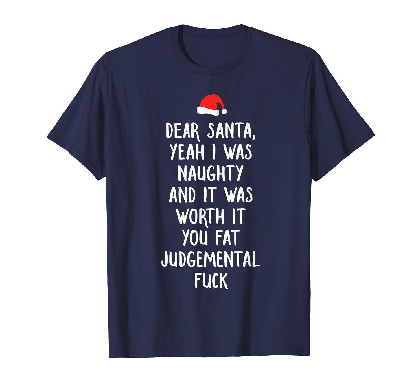 Dear Santa Funny Inappropriate Christmas T-Shirt