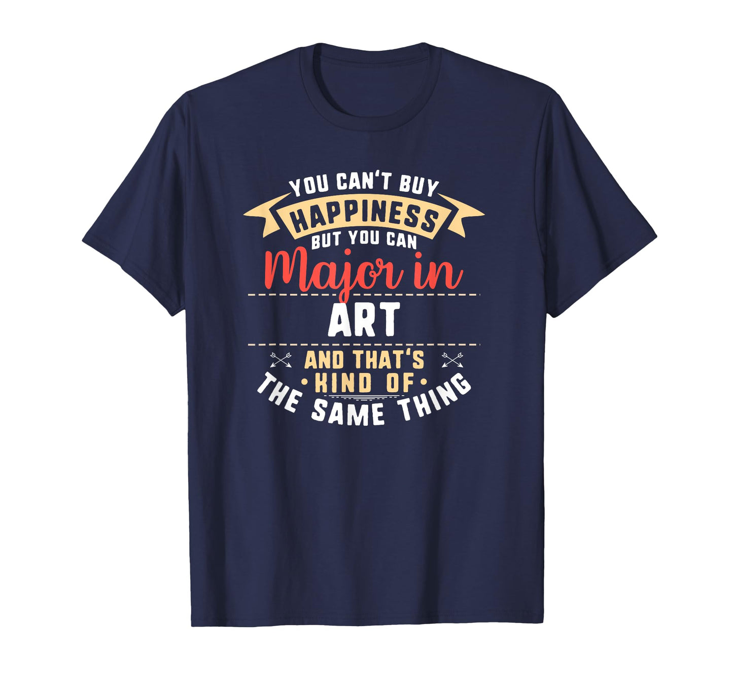 Funny Art Major Student Shirt Graduation Gift College T-Shirt