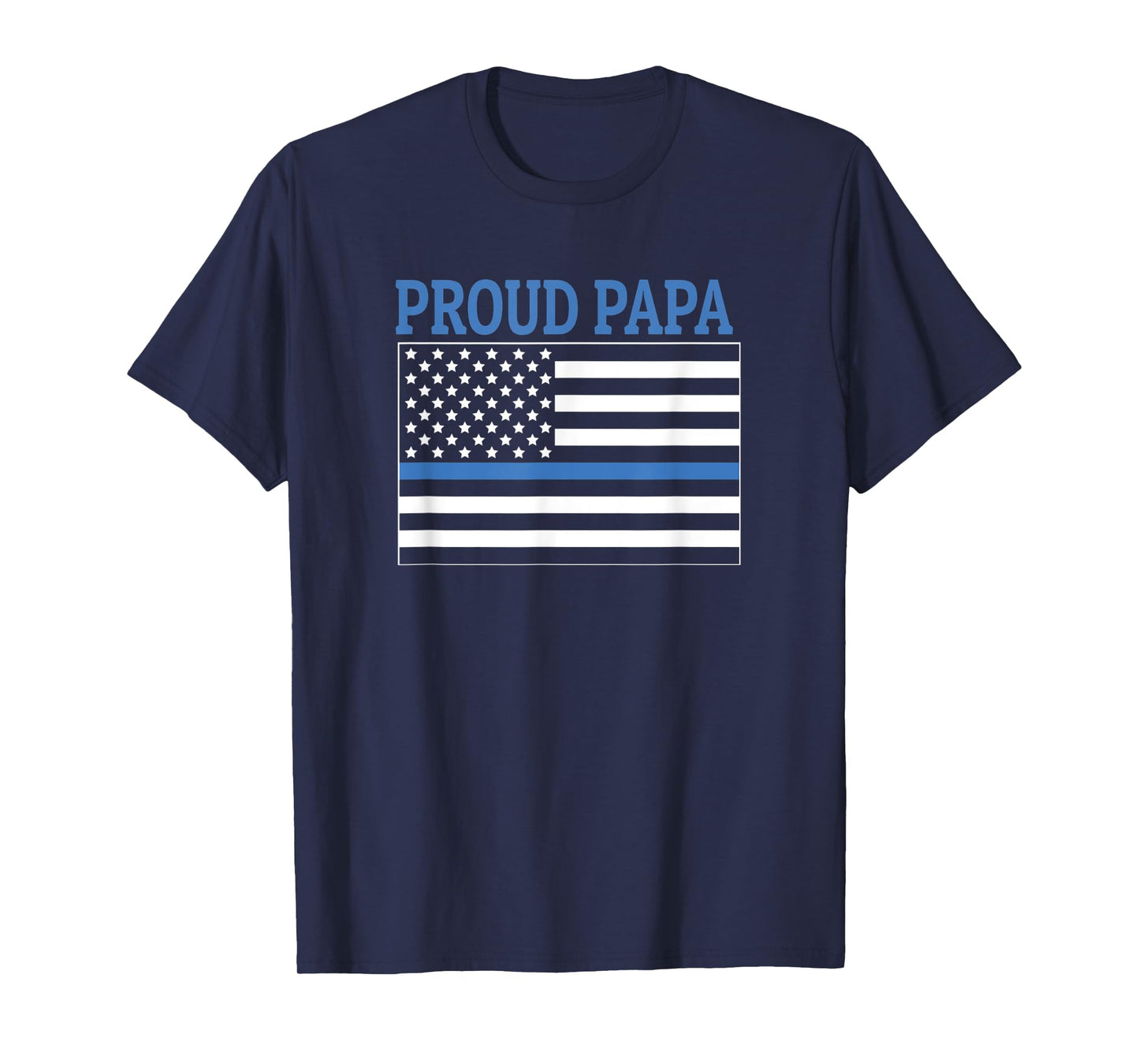 Police Officer Papa - Proud Papa T-Shirt