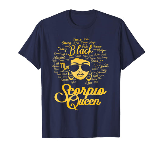 Scorpio Queen Birthday Blackwomen Zodiac Signs Afro Hair T-Shirt