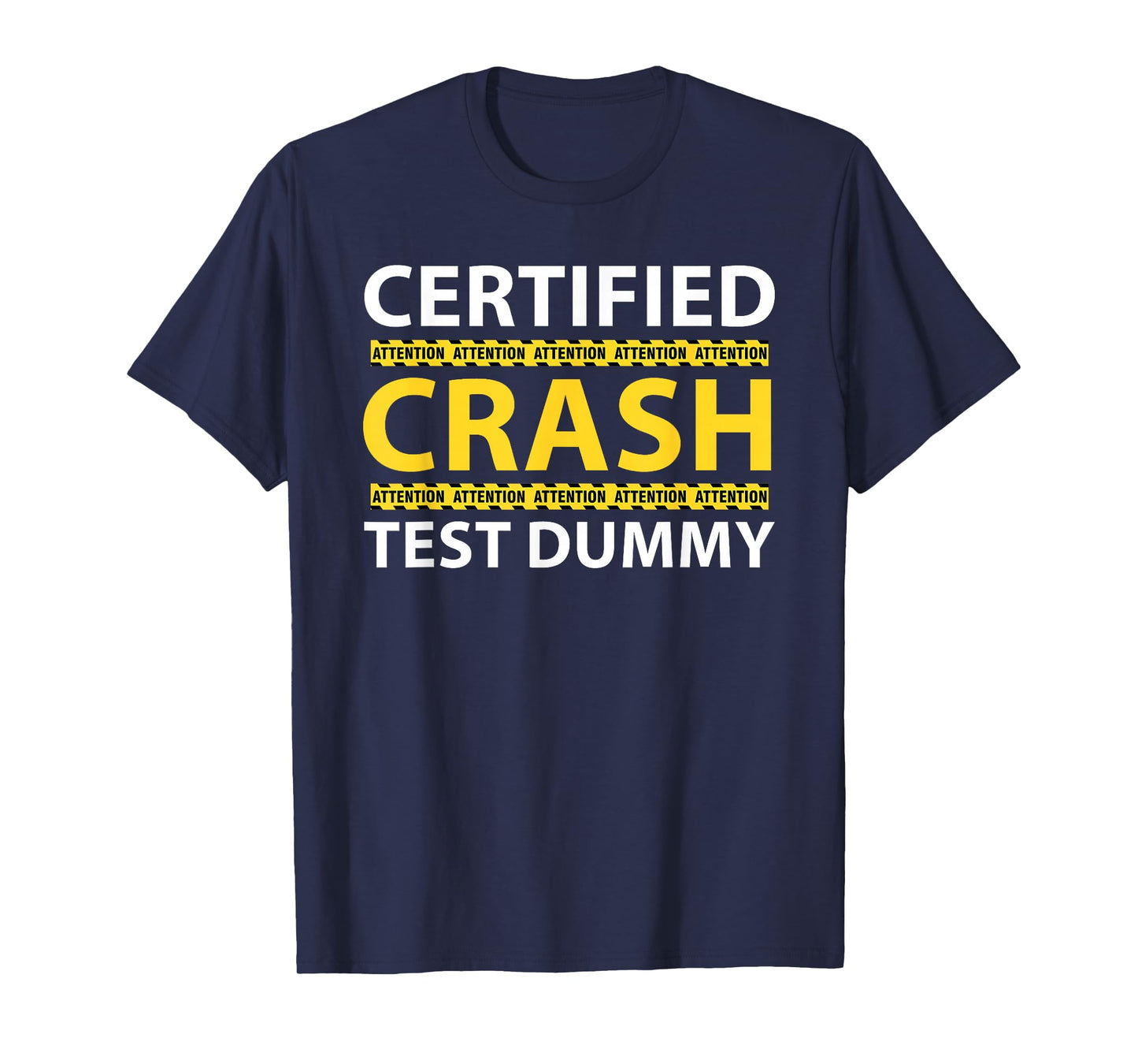 Crash Car Accident Injury Funny Injured From Truck Accident T-Shirt