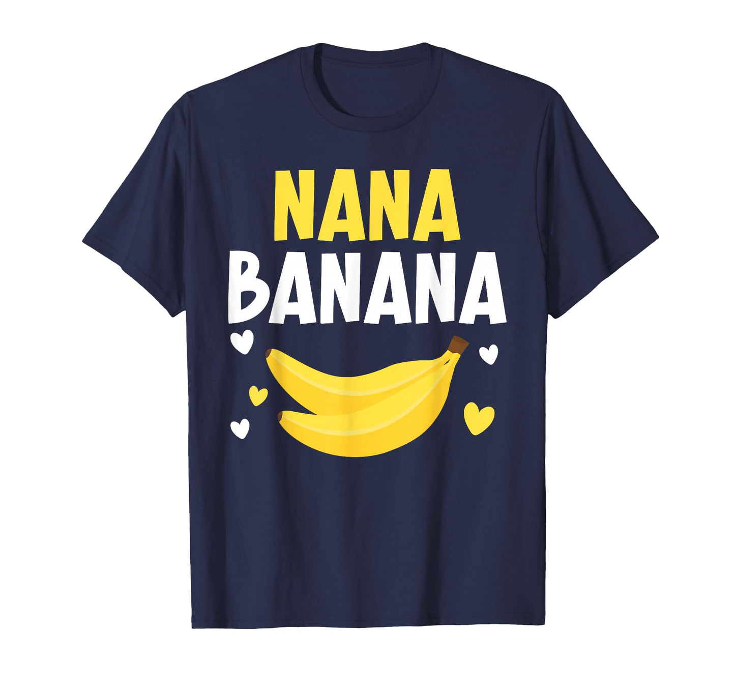 Nana Banana Grandma Grandmother Granny Grandparents Day T-Shirt