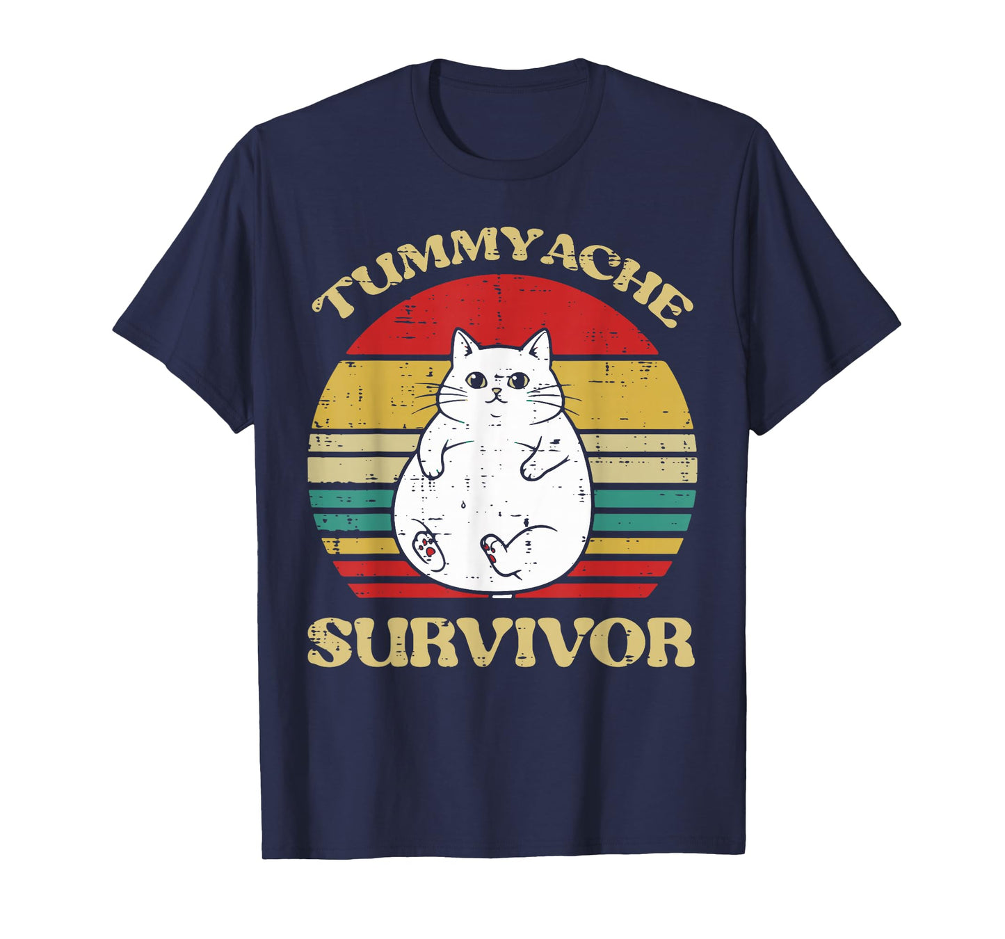 Fat Cat Tummy Ache Survivor Funny Saying Meme Men Women Kids T-Shirt