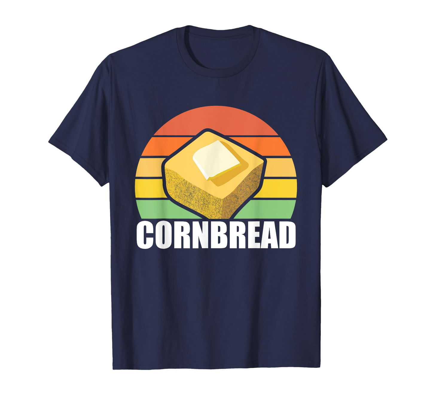 Cornbread Corn Bread Baking Thanksgiving Redneck South USA T-Shirt