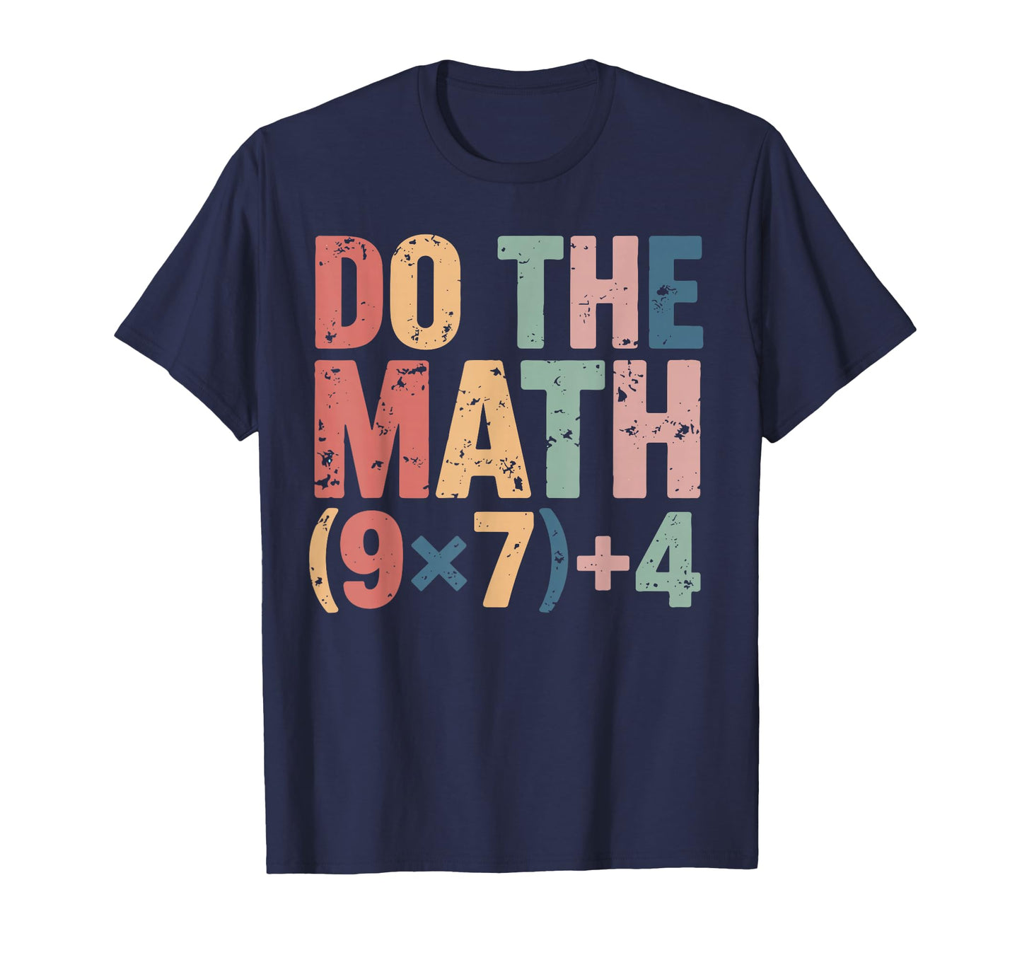 Do The Math 67 Meme Funny Six Seven Teacher T-Shirt