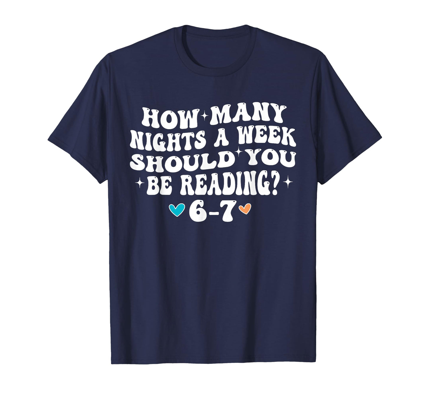 How Many Nights Reading 67 Funny Meme Six Seven Teacher 6 7 T-Shirt