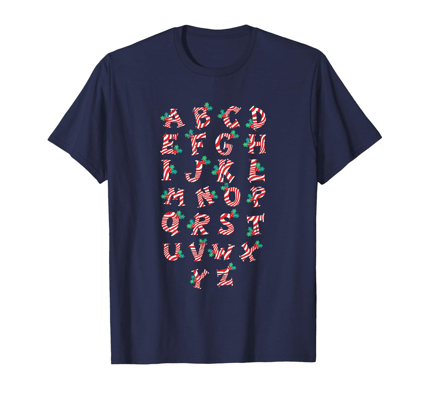 Christmas Alphabet Candy Cane X-Mas Holiday Teacher T-Shirt for Men Women Kids