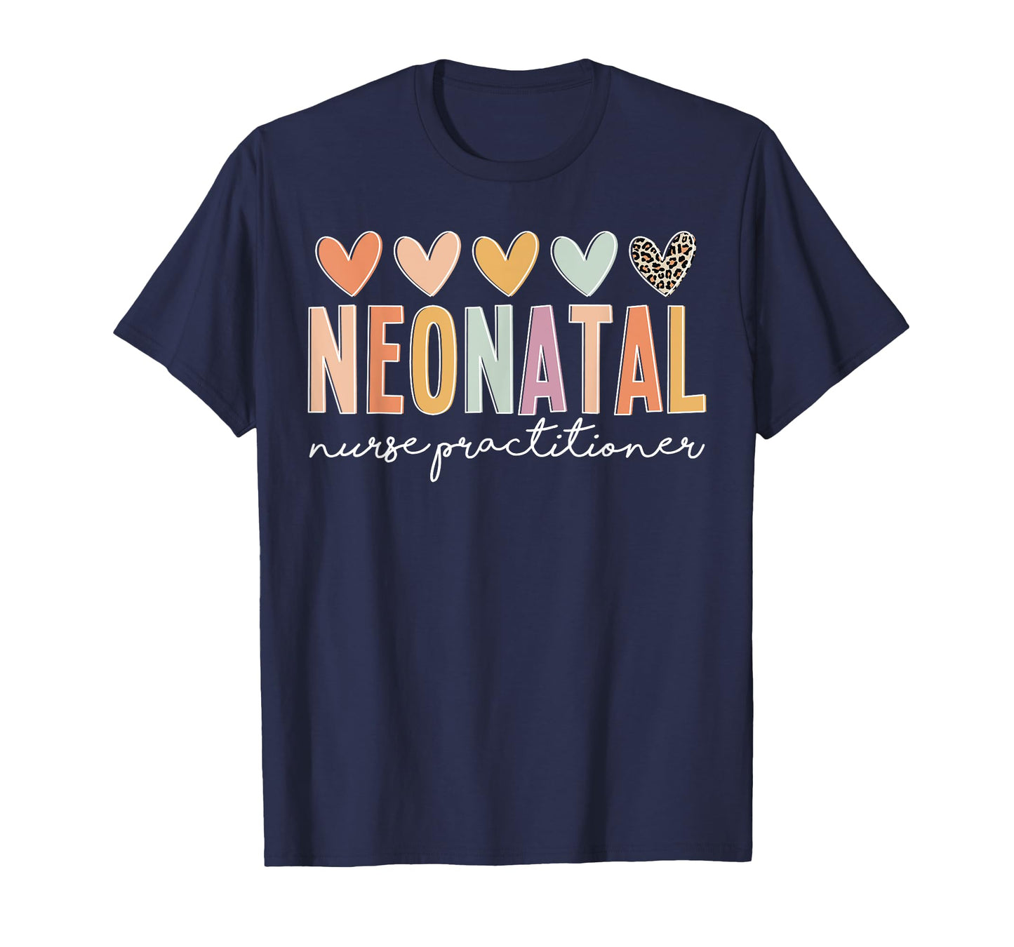 Cute Neonatal Nurse Practitioner NNP Neonatal NP Team T-Shirt