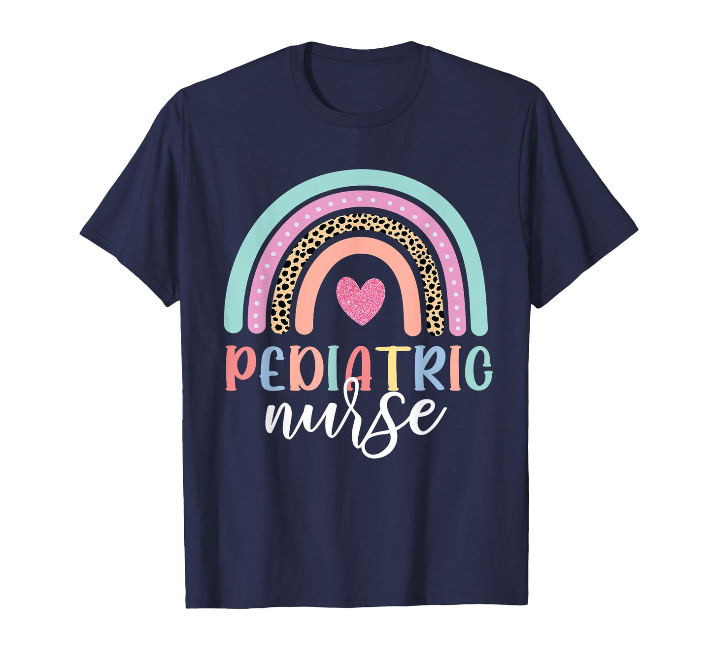 Cute Pediatric Nure Peds Nurse Nursing School Team Rainbow T-Shirt
