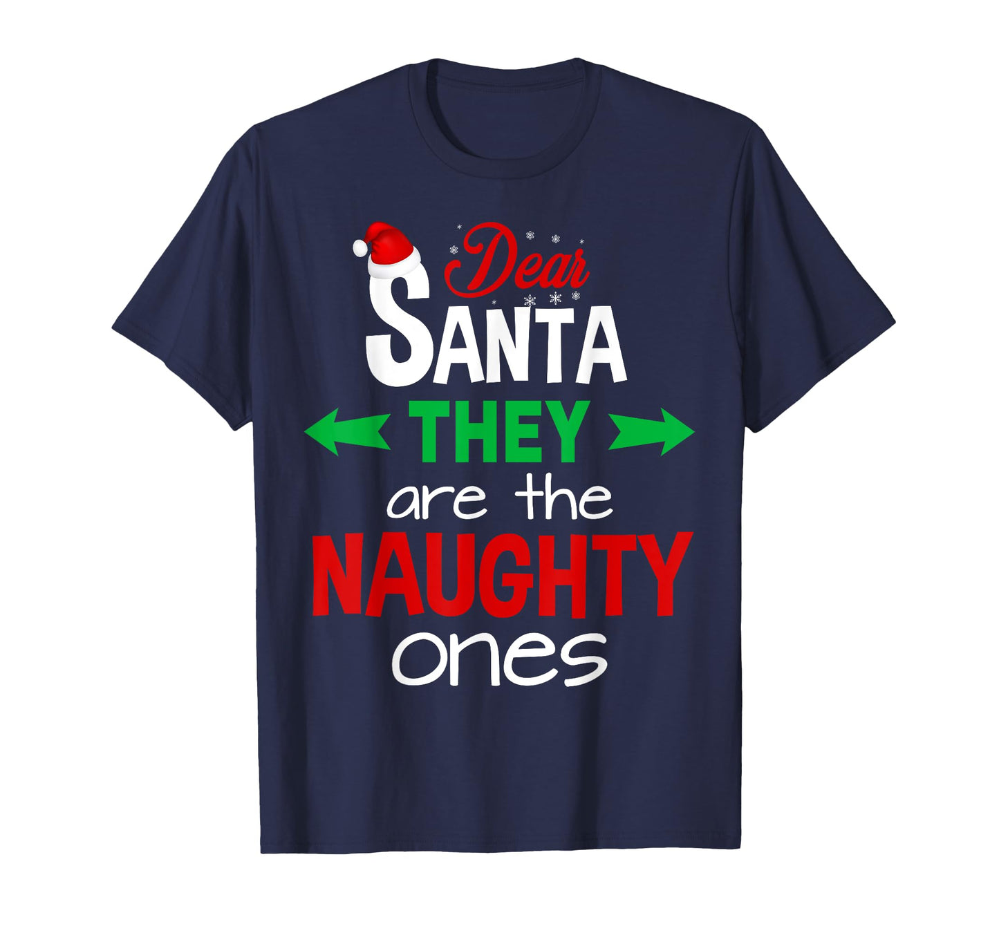 Christmas Pajama Shirt Kids Dear Santa They Are Naughty Ones T-Shirt