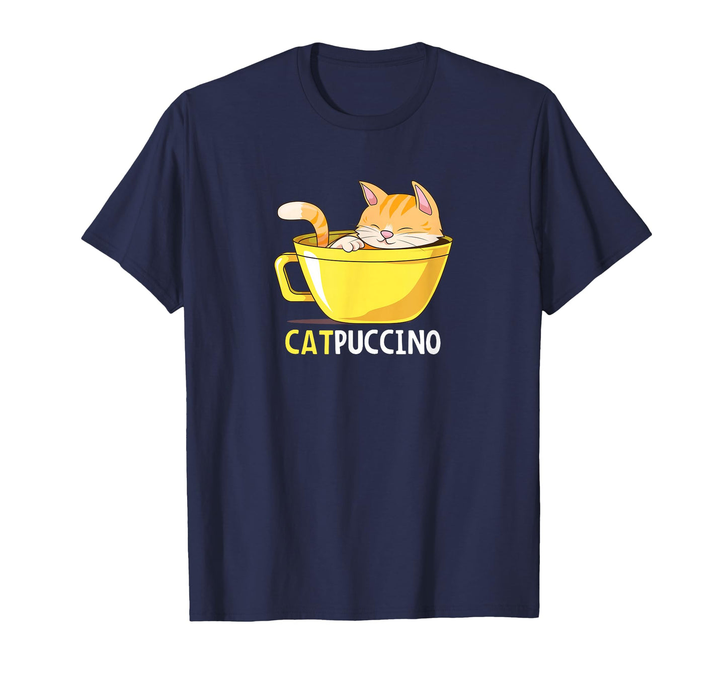 Funny Cat Catpuccino Cappuccino Coffee Cute Kitten Design T-Shirt