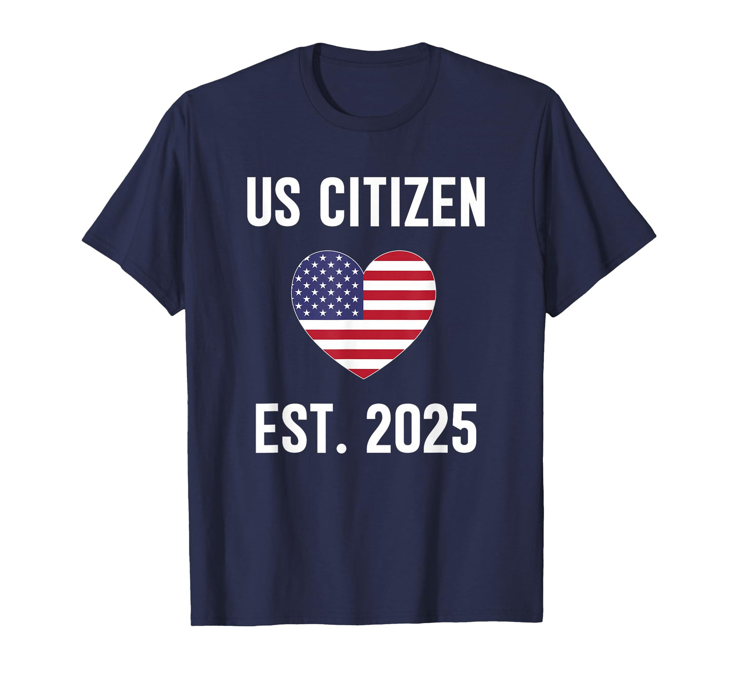 USA Citizen EST.2025 US flag new American citizenship T-Shirt