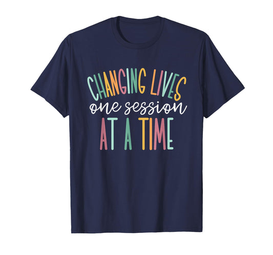 Changing Lives One Session at A Time T-Shirt Small