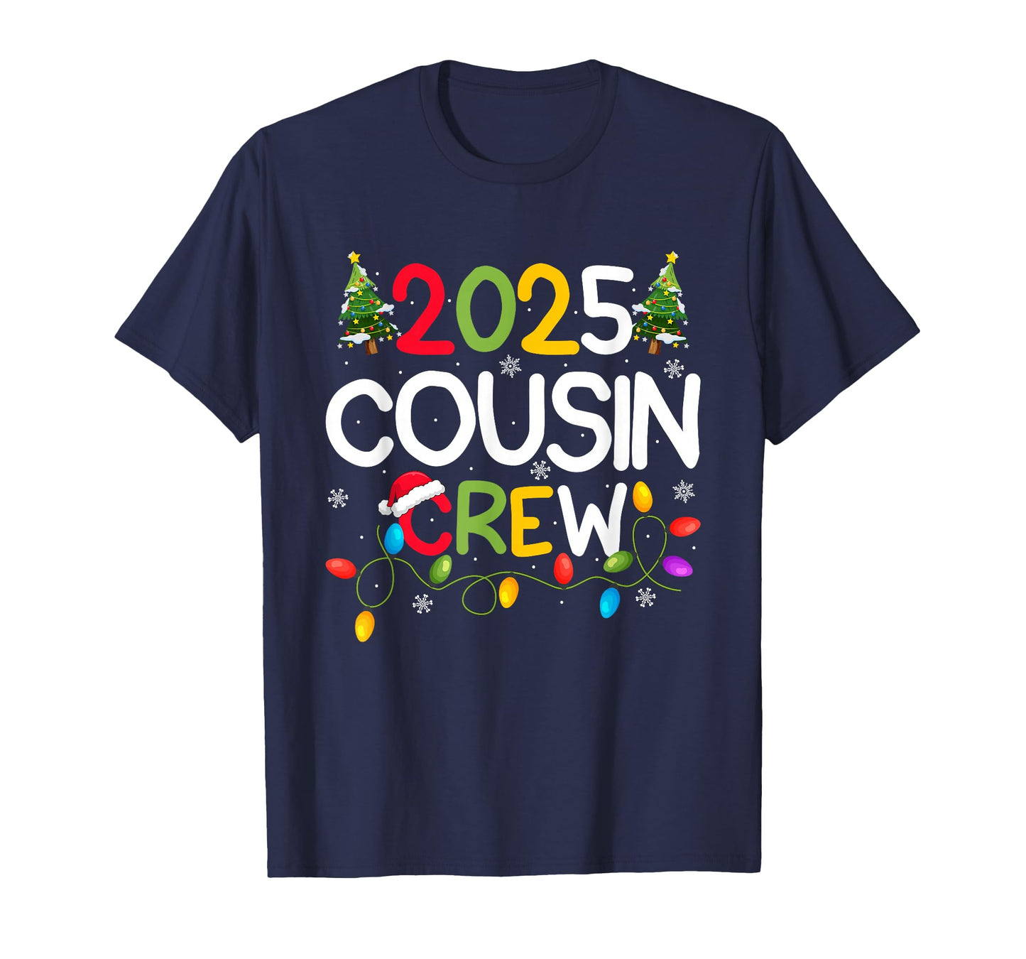 Cousin Crew 2025 Christmas Family Adult Kids Holiday Xmas T-Shirt