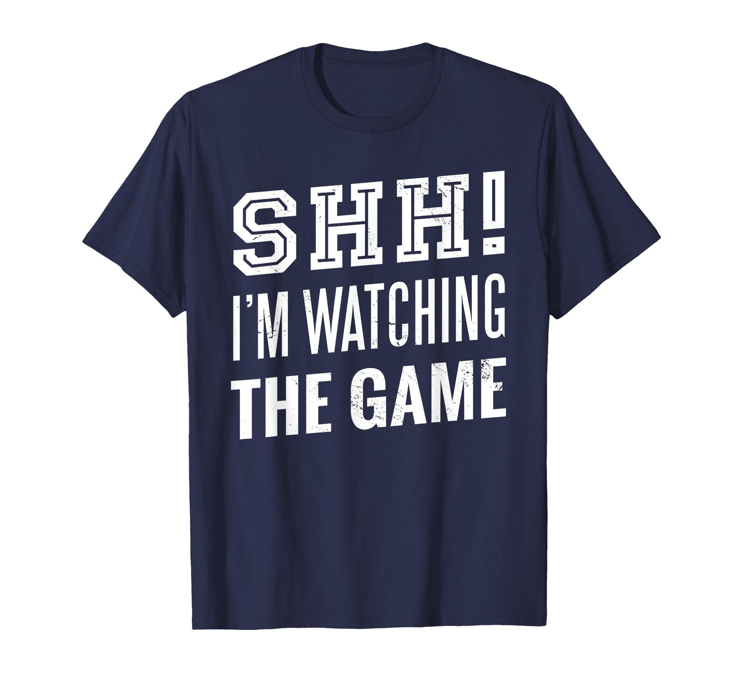 Shh I'm watching THE GAME American Football Fan T-Shirt