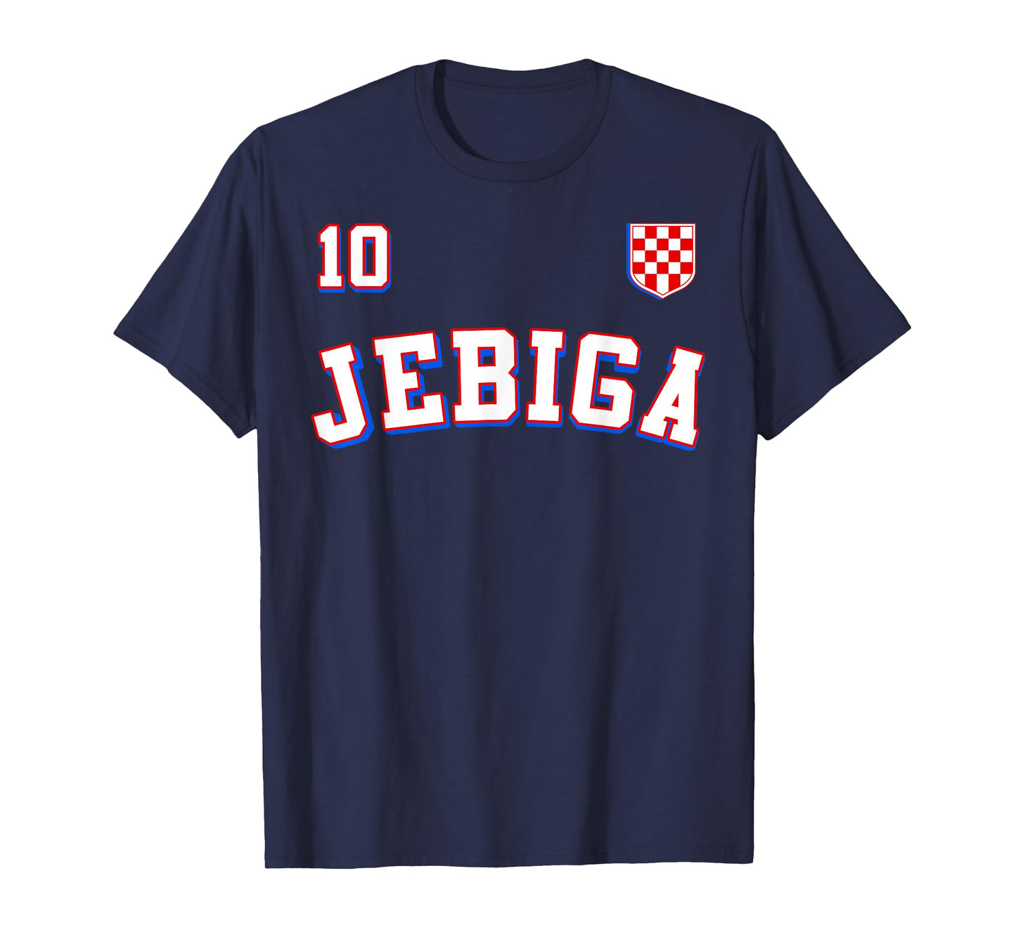 JEBIGA Croatian Flag Pride of Croatia Funny Balkan T-Shirt