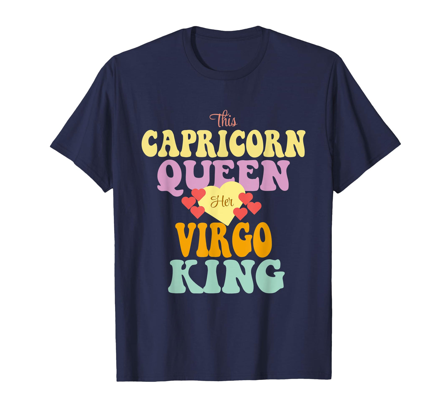 THIS CAPRICORN QUEEN LOVES HER VIRGO KING T-Shirt