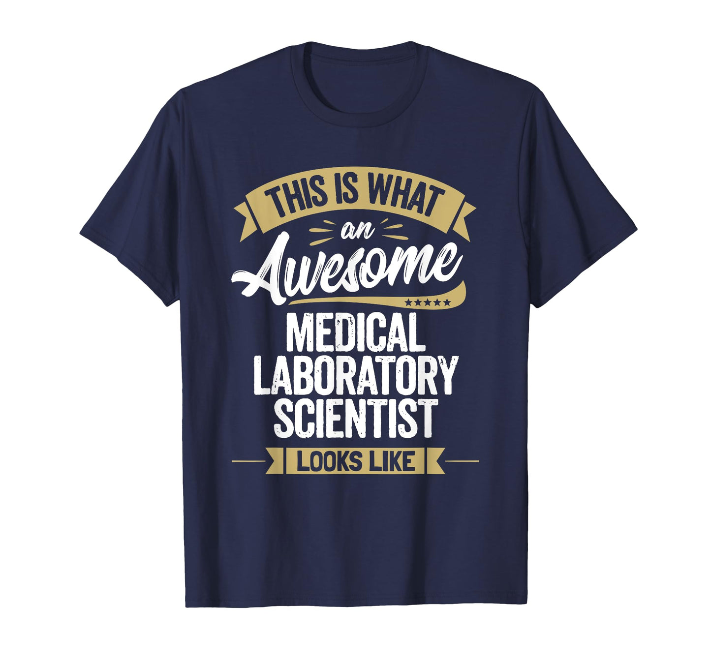 Awesome Medical Laboratory Scientist Shirt Colleague Gift