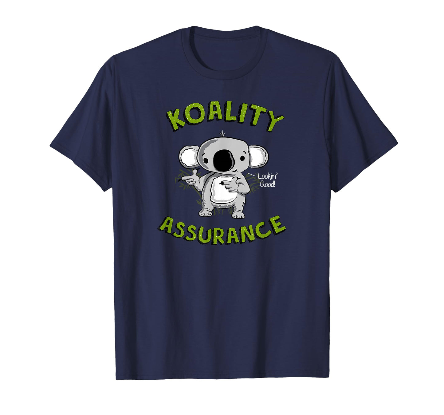 Koality Assurance Koala Quality QA T-Shirt T-Shirt