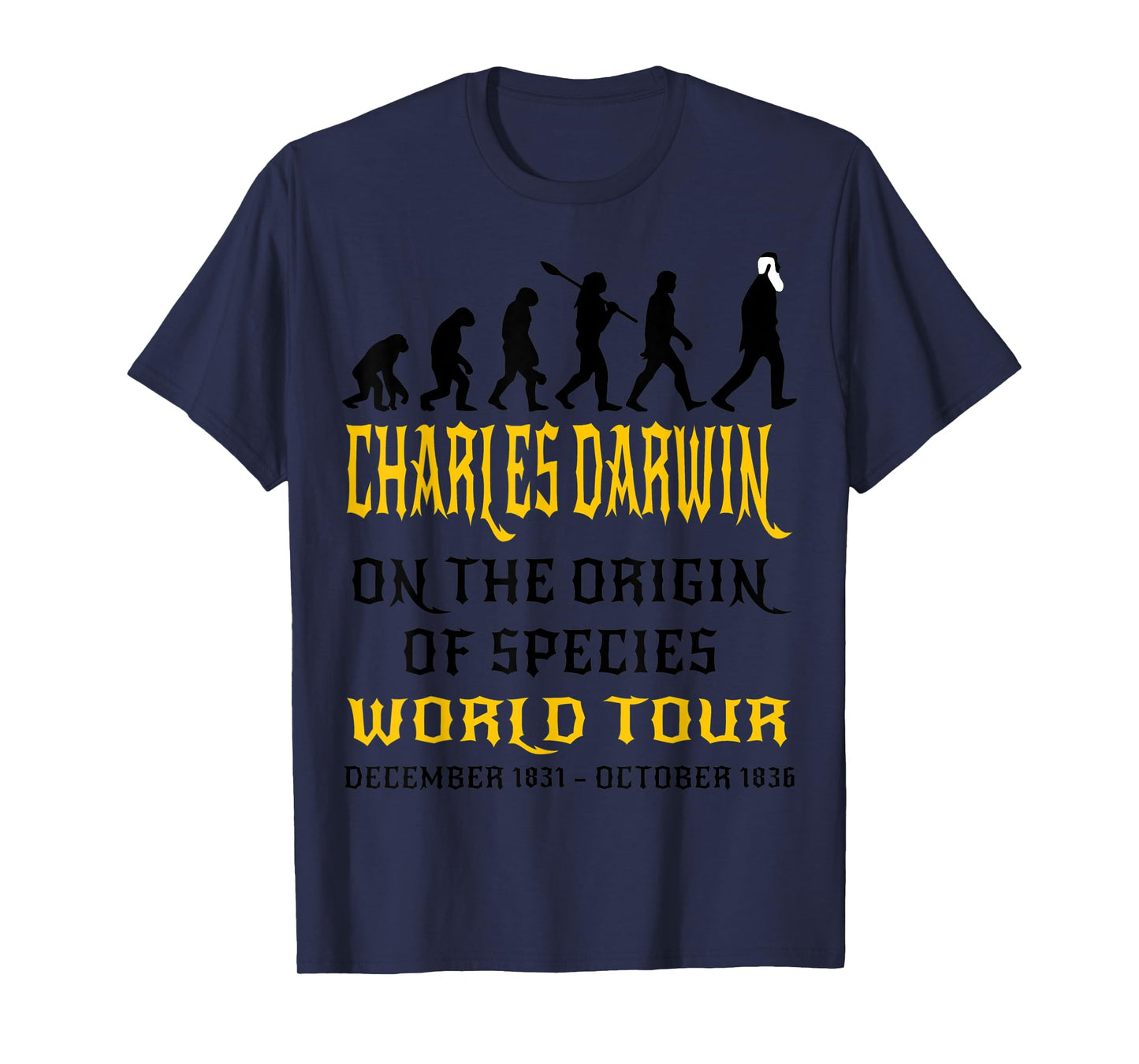 Charles Darwin Origin Species World Tour Evolve Biology Geek T-Shirt