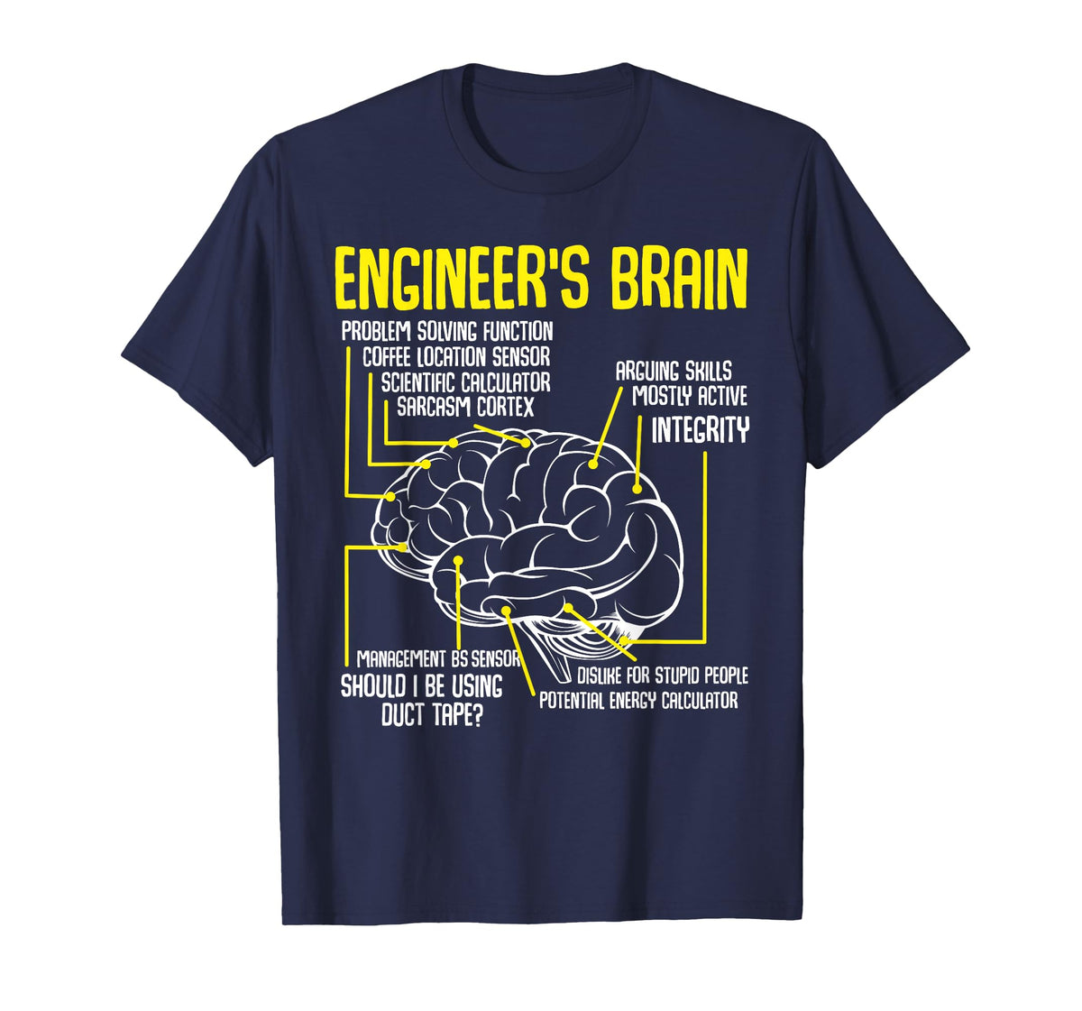Engineer's Brain Engineering Engineering T-Shirt