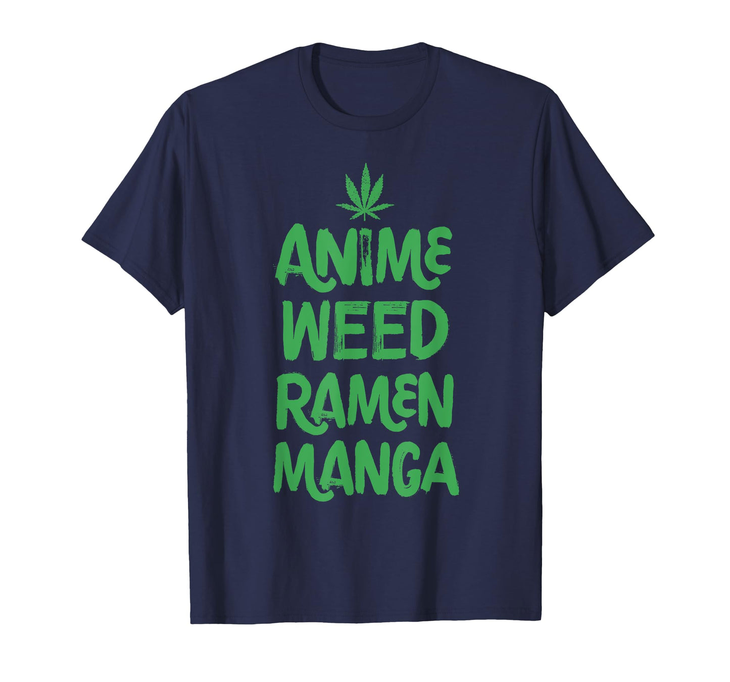 Anime Weed Ramen Manga Marijuana Leaf Cannabis Funny Japan T-Shirt