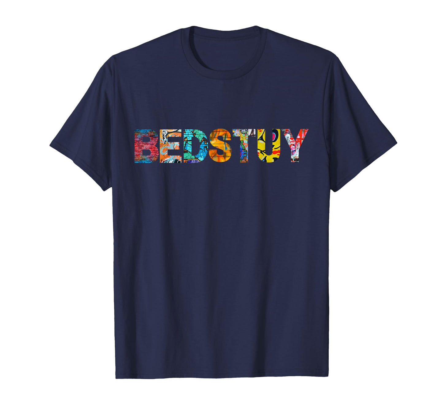 Bedstuy - Brooklyn, New York City. Graffiti Edition. T-Shirt