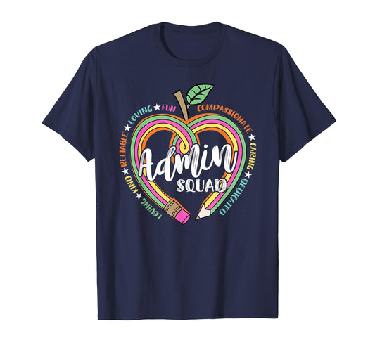 Admin Squad School Assistant Principal Crew Administrator T-Shirt