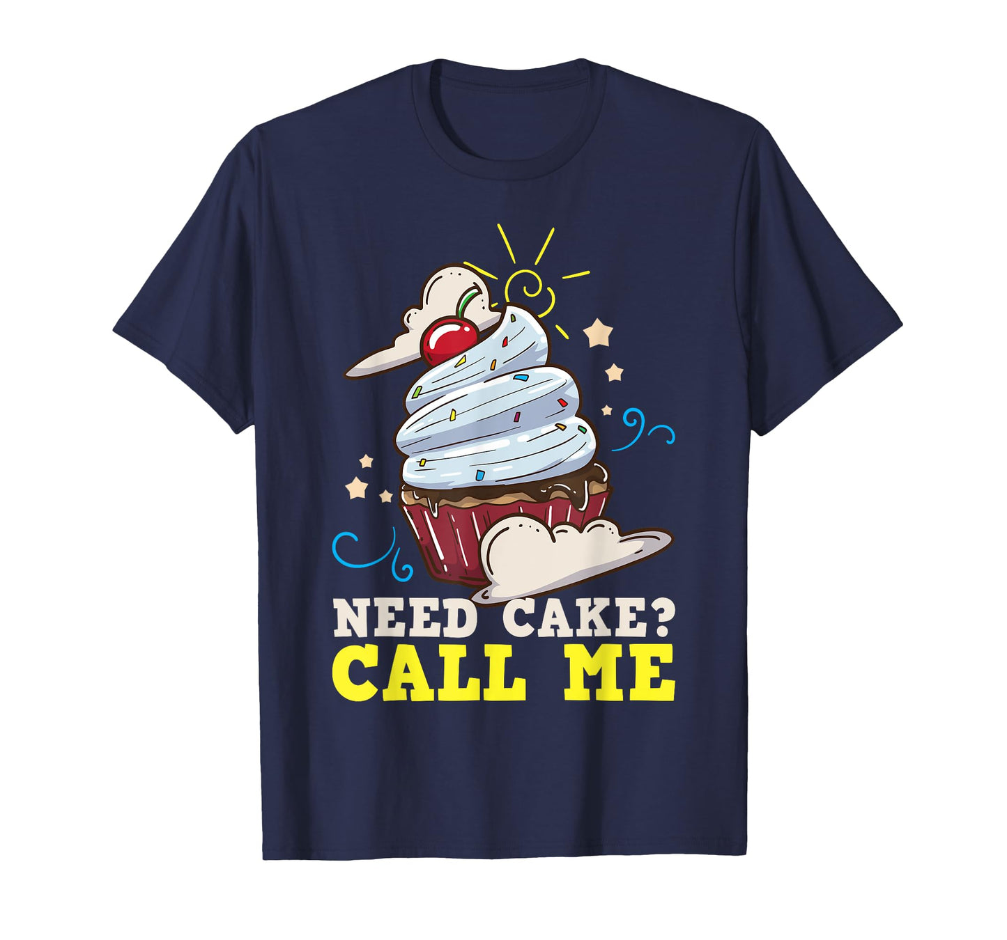Baker Baking Cake Cupcake Gift T-Shirt