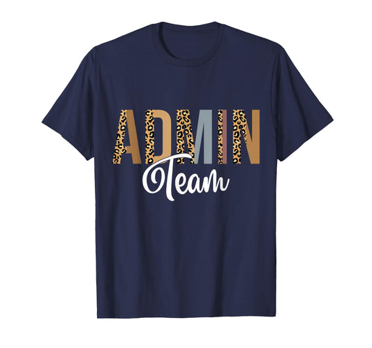 Admin Squad School Admin Team Principal Administrator T-Shirt
