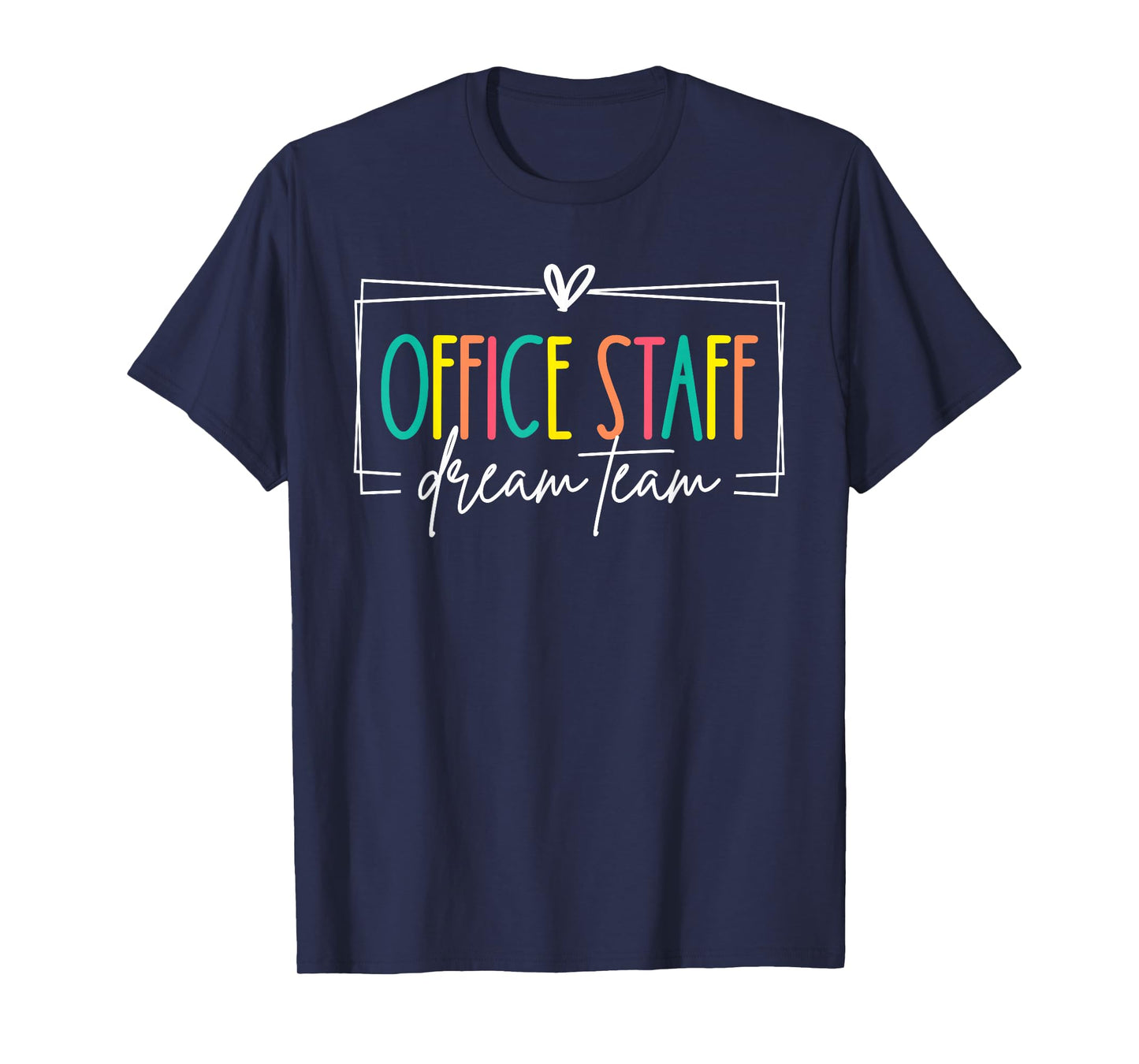 Office Staff Dream Team Front Office School Secretary Retro T-Shirt