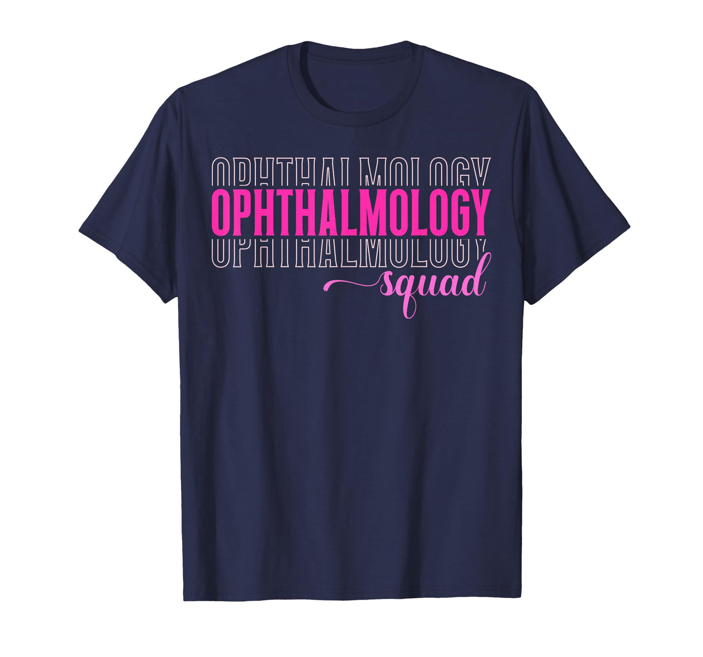 Cute Ophthalmology Squad Ophthalmologist T-Shirt
