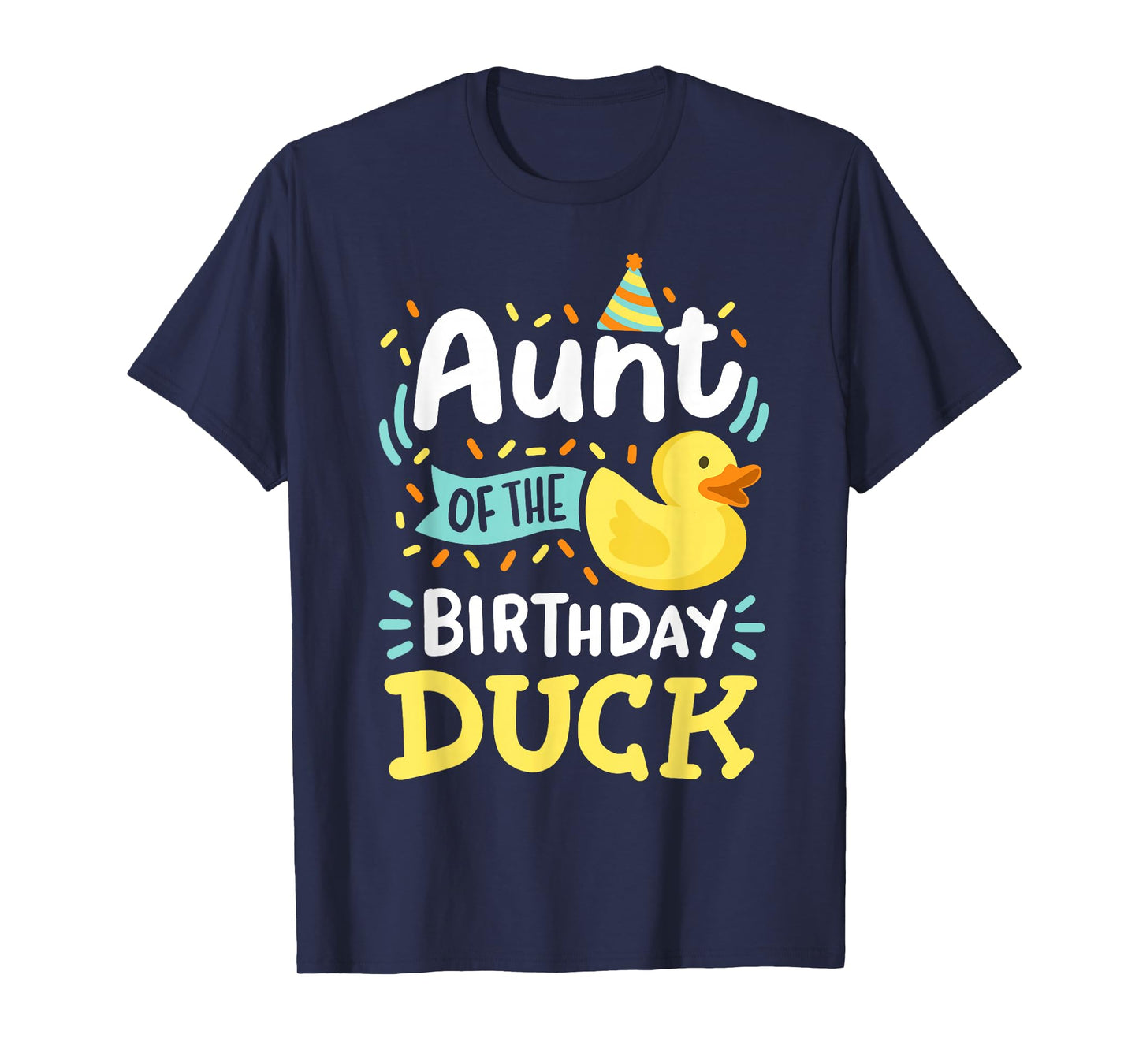 Aunt Of The Birthday Duck Boy Rubber Duck Bday Family T-Shirt