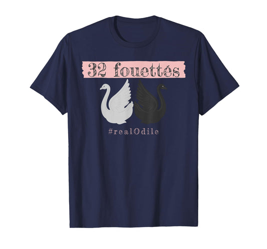 32 Fouettes Real Odile Tee | Swan Lake T-Shirt T-Shirt