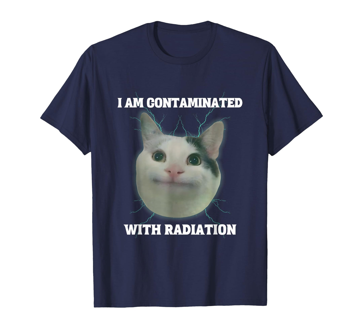 I Am Contaminated With Radiation Funny Japanese Cat Meme T-Shirt
