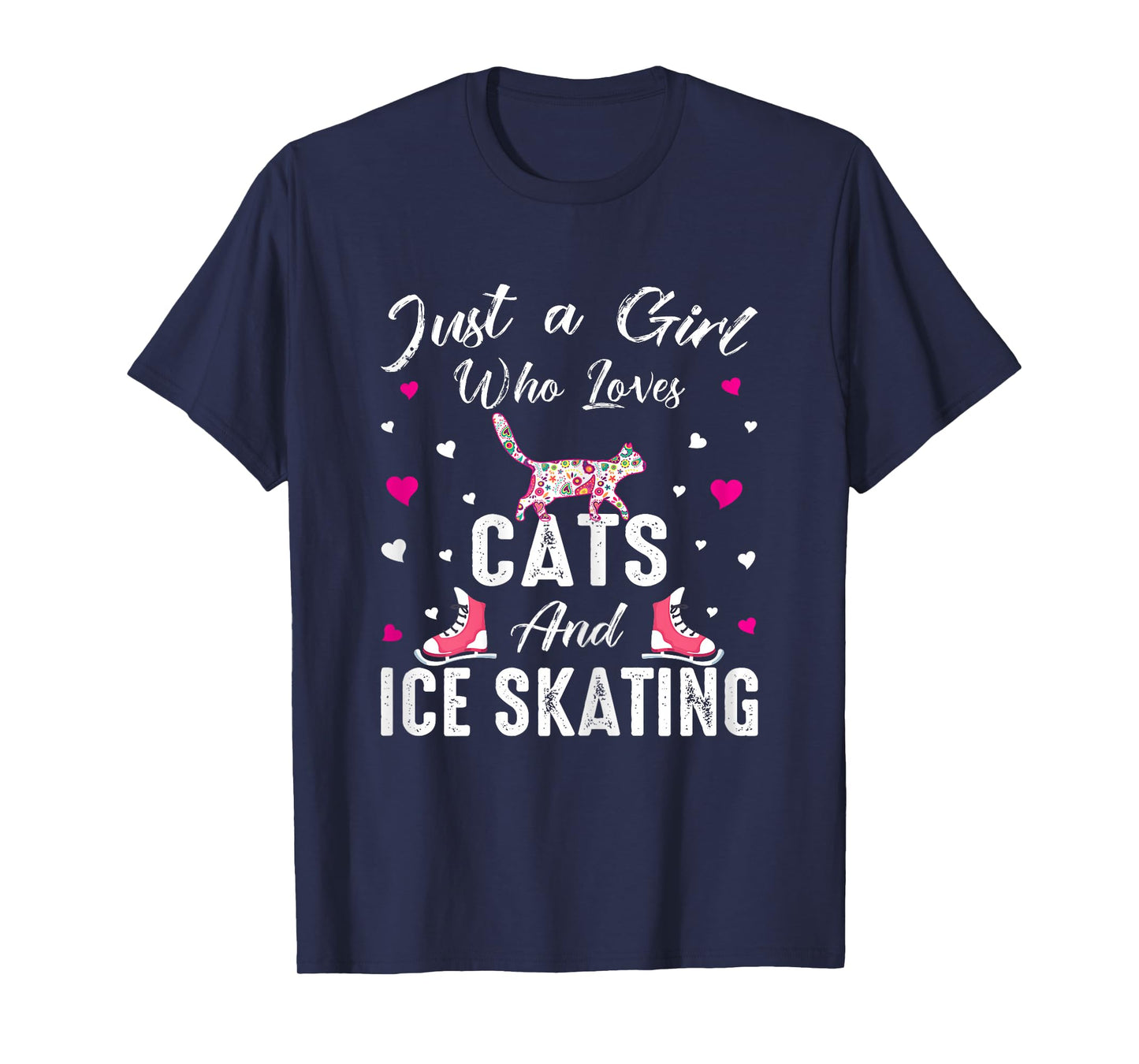 Just A Girl Who Loves Cats and Ice Skating Skate Girl T-Shirt