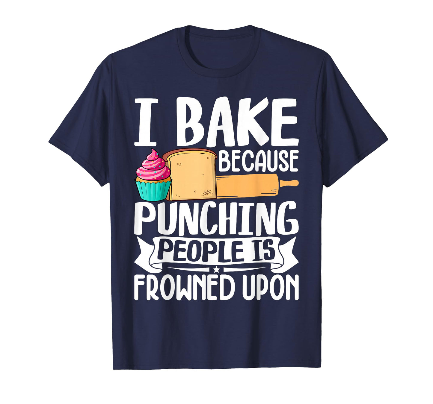 Cute Baking Lover Baker Shirt Cupcake Pastry Chef Bakery T-Shirt