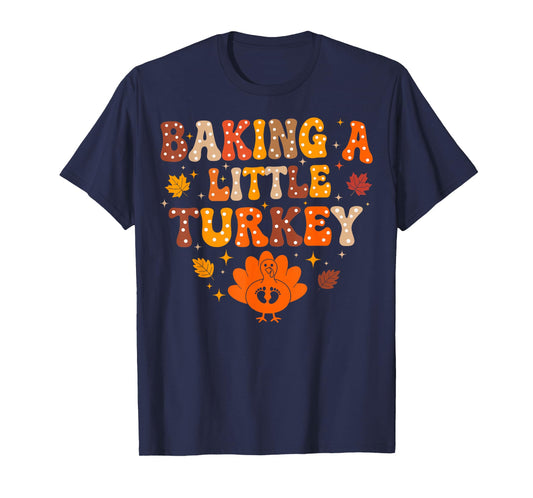 Baking A Little Turkey Thanksgiving Pregnancy Announcement T-Shirt