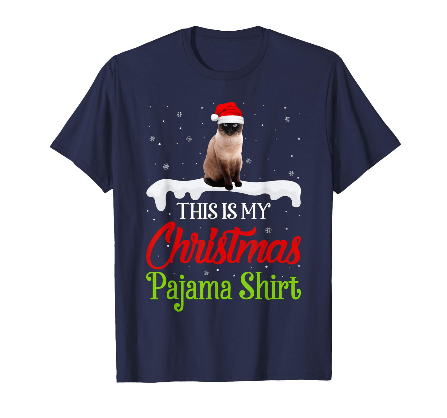 This Is My Christmas Pajama Shirt Siamese Cat Men Women Kids T-Shirt