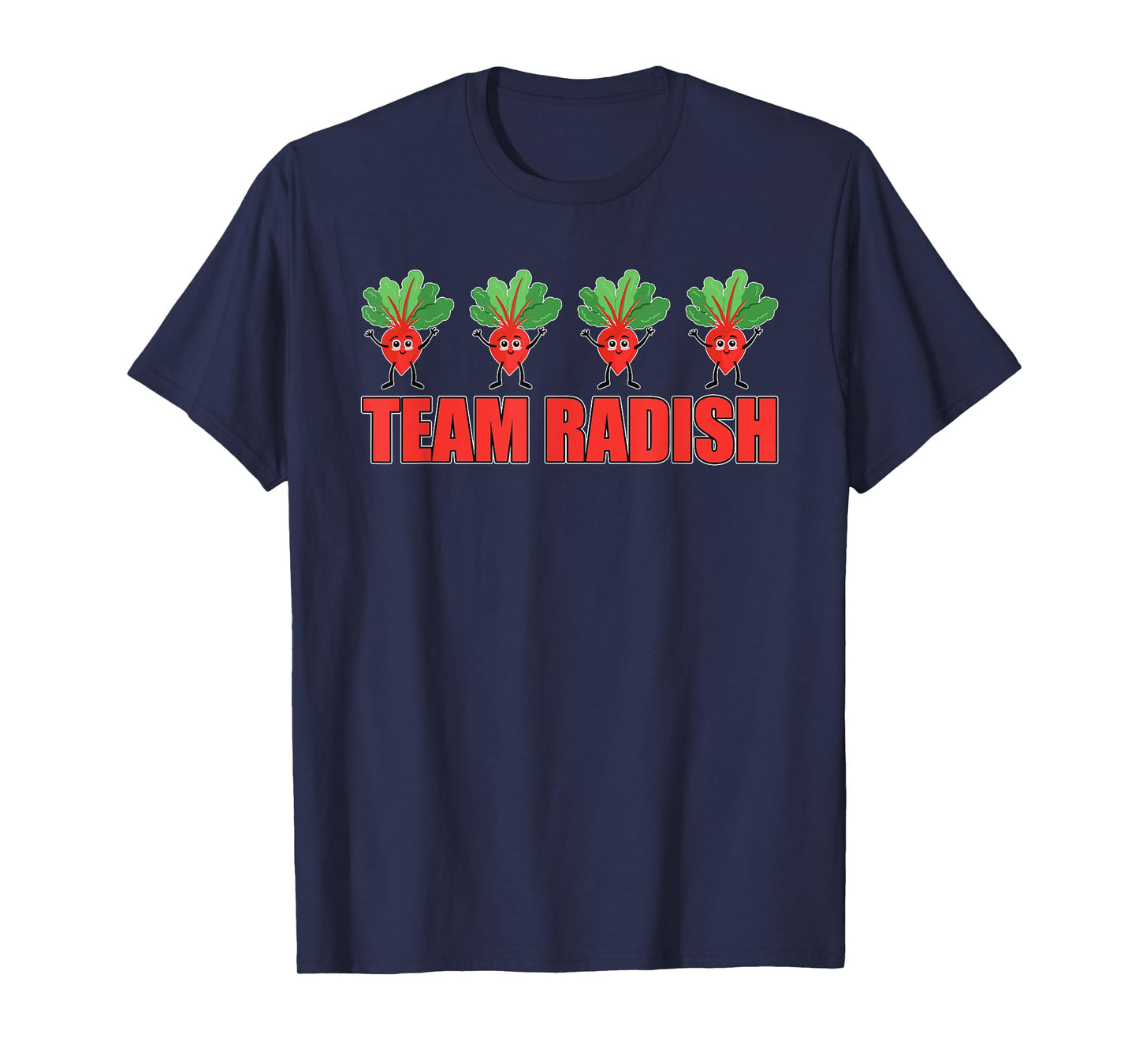 Cute Team Radish Apparel Vegetable Lover Radishes T-Shirt