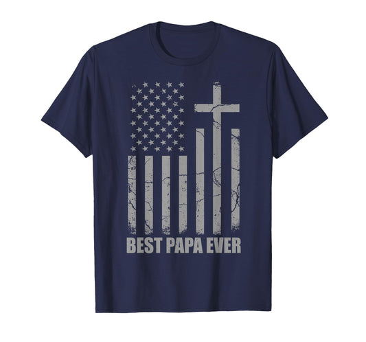 Best Papa Ever Christian Patriotic Dad USA Flag Fathers Day T-Shirt