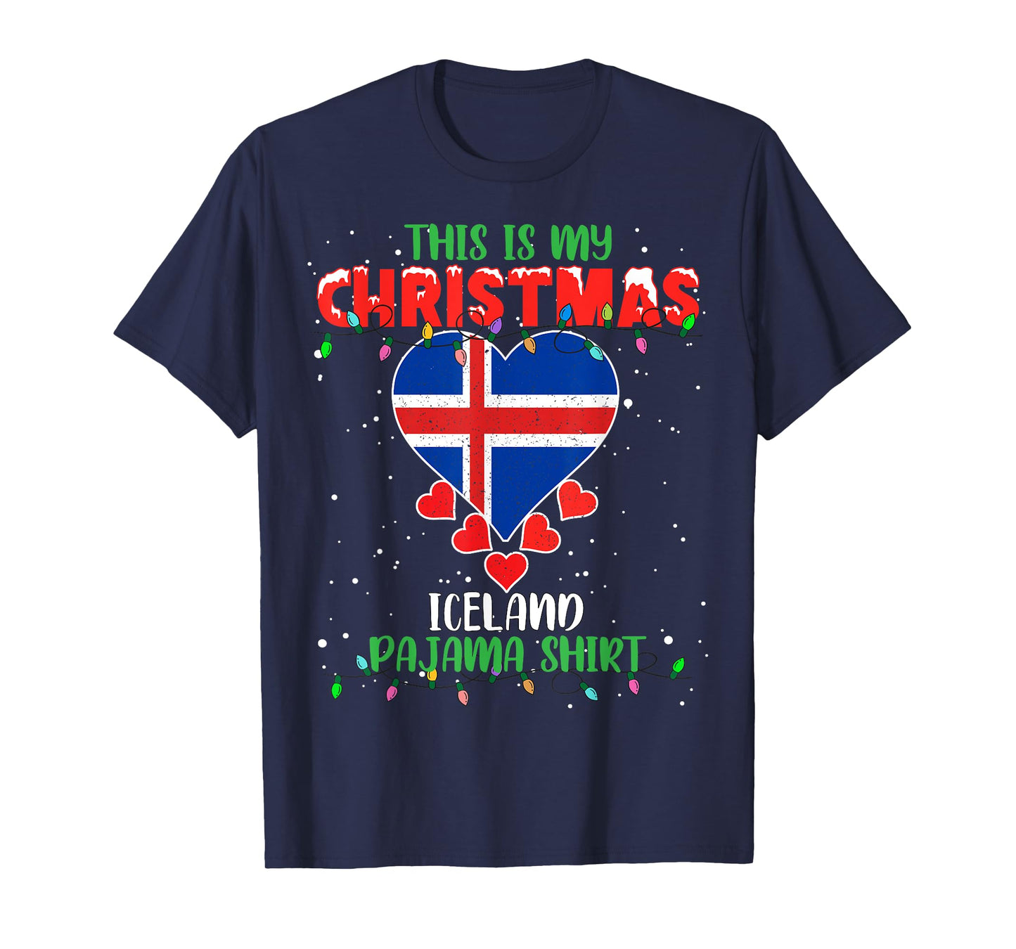 This Is My Christmas Lights Love Iceland Flag Pajama T-Shirt