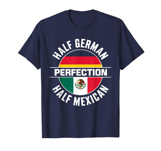 Half German Half Mexican Flag Mexico Germany T-Shirt