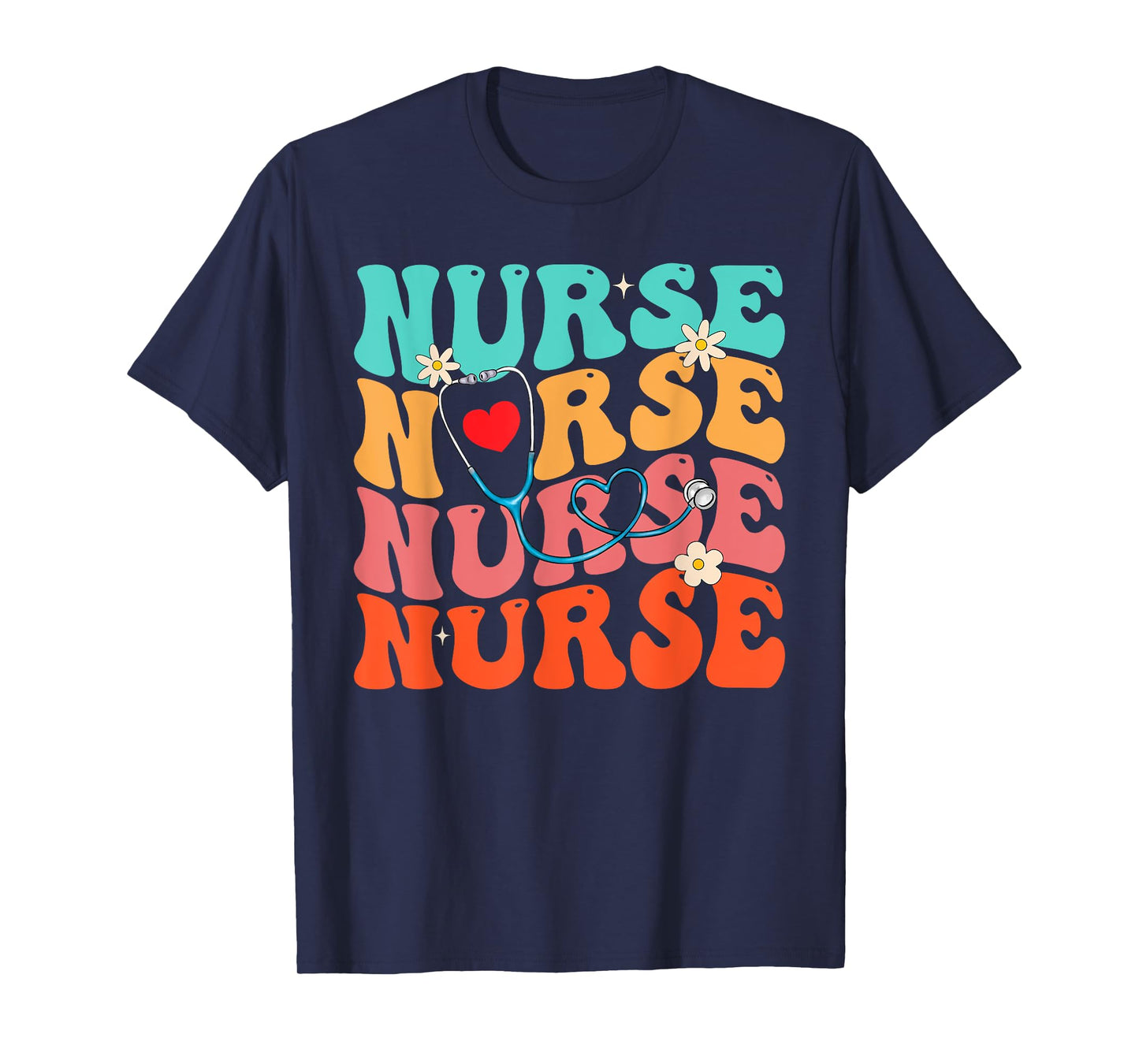 Cute Groovy Stethoscope Nurse Life Nursing Nurse Week Nurse T-Shirt
