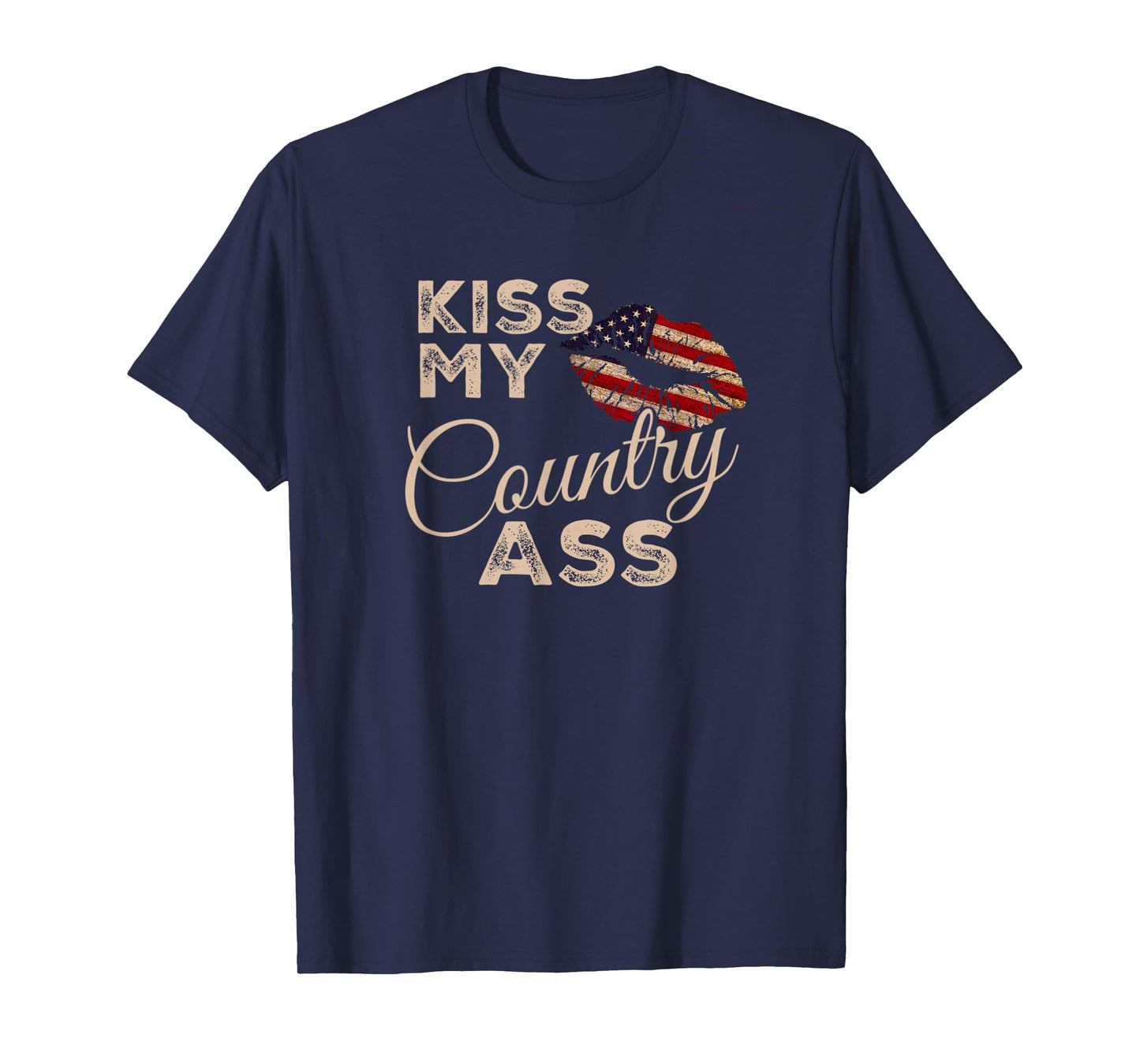 Kiss My Country Ass, Patriotic Grunge Flag Lips T-Shirt