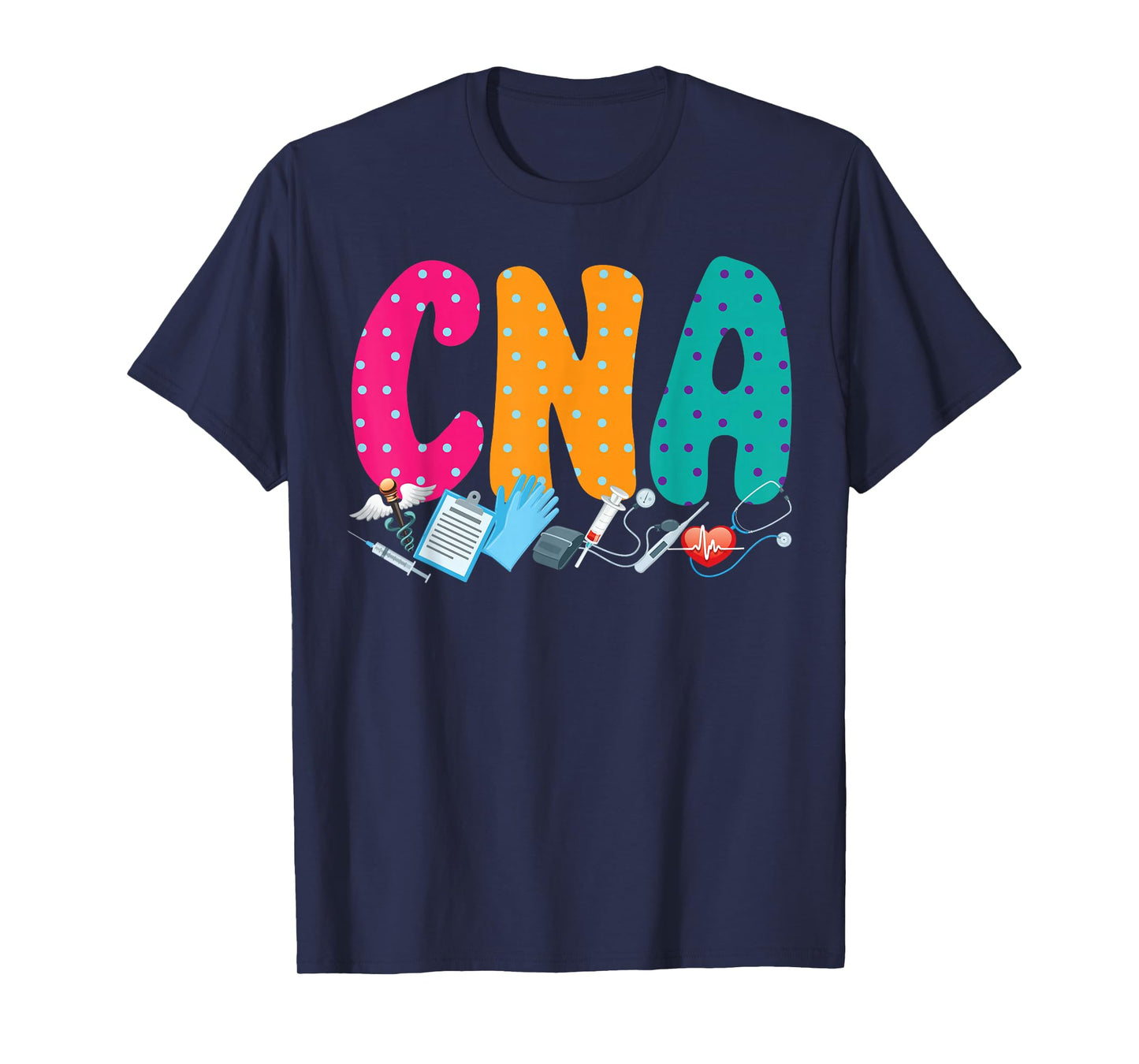 CNA Nurse Certified Nursing Assistant Cna T-Shirt