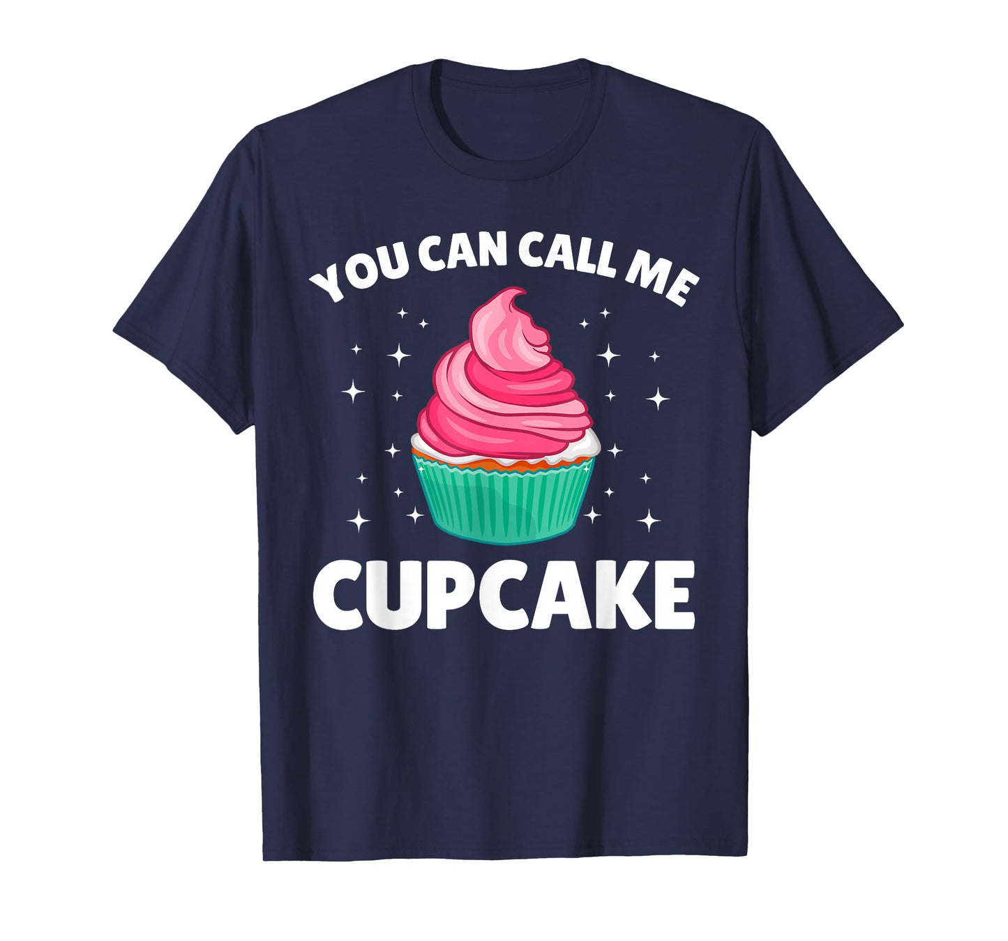 Cute Cupcake Art for Men Women Kids Cake Baker Sweet Cupcake T-Shirt
