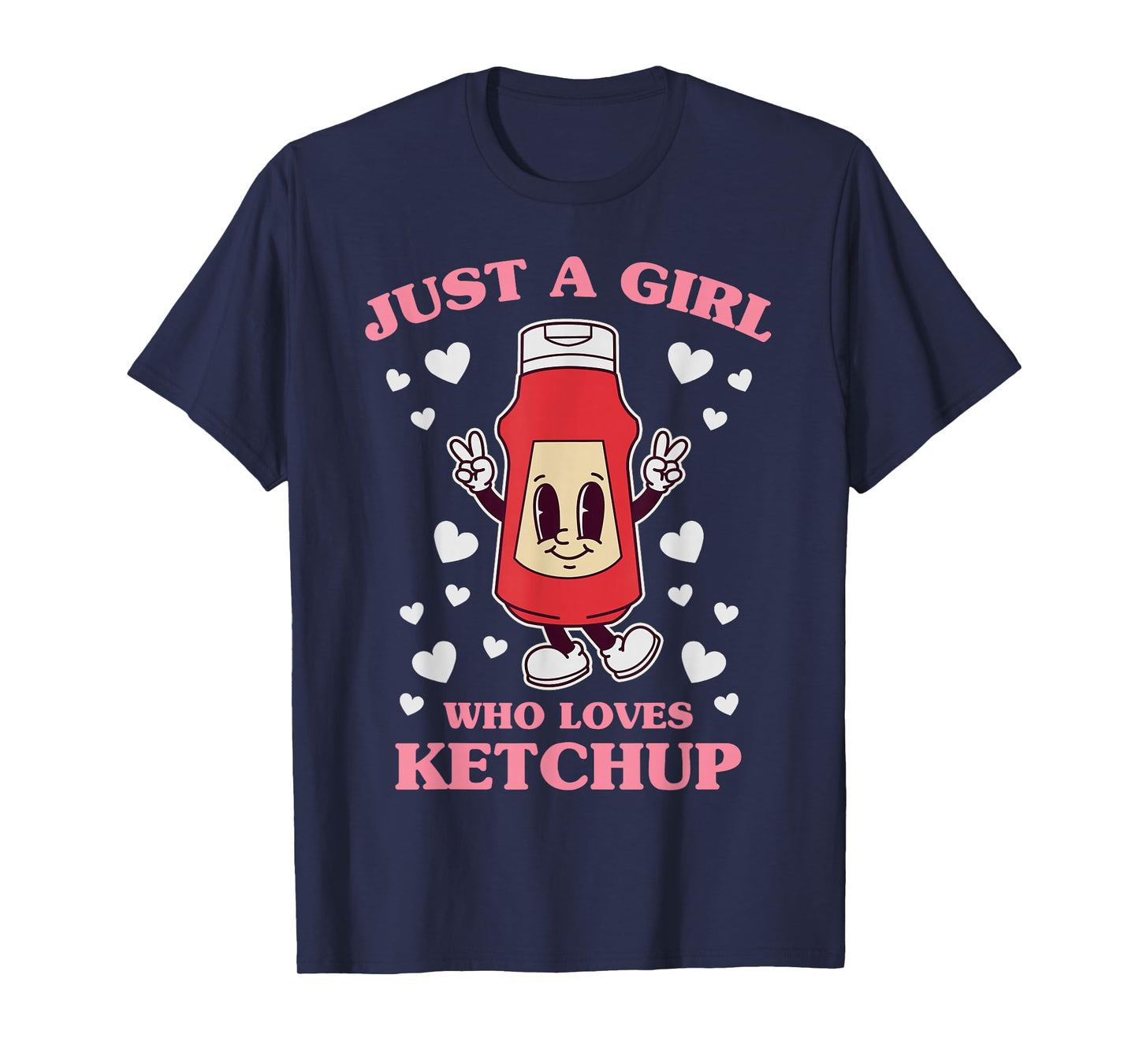 Vintage Just A Girl Who Loves Ketchup Sauce Girls Womens T-Shirt