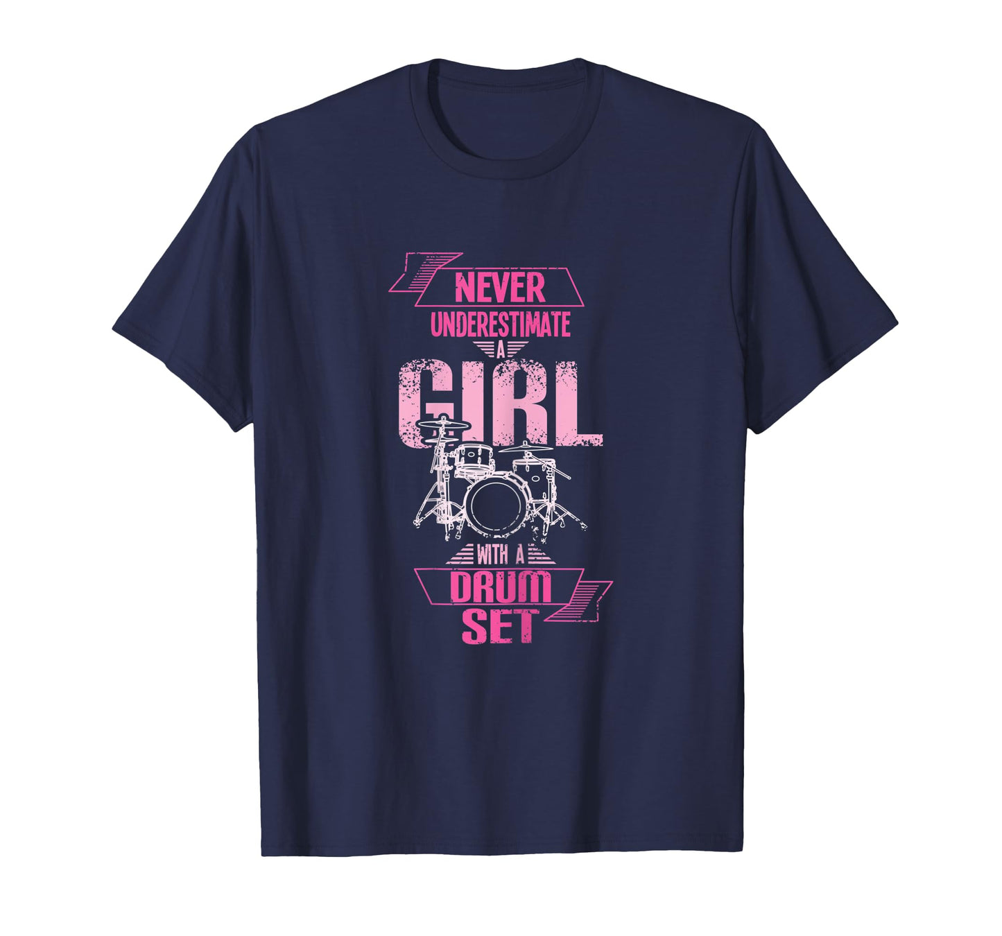 Womens Never underestimate a girl with a drum set T-Shirt
