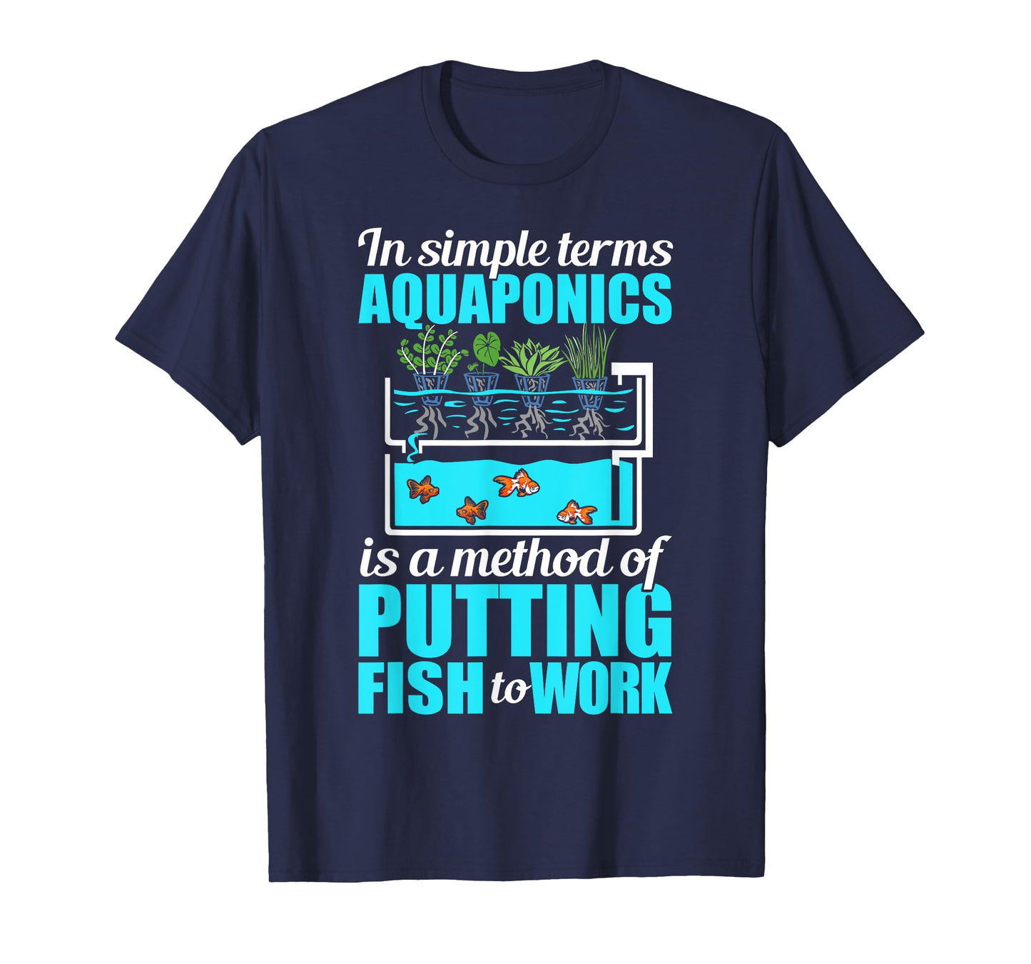 Aquaponic Plants Lover Aquaponic Gardening Aquaponic Farmer T-Shirt